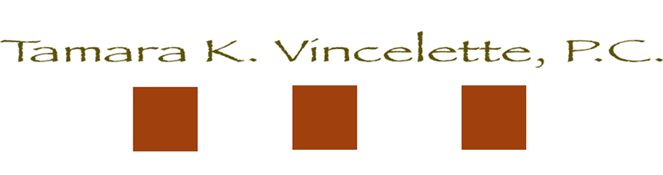 Tamara K. Vincelette, Attorney at Law